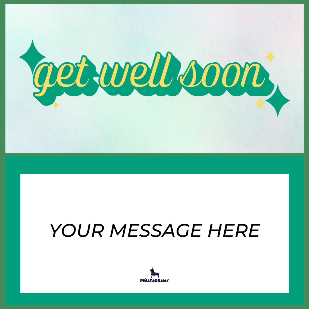 Get Well Soon