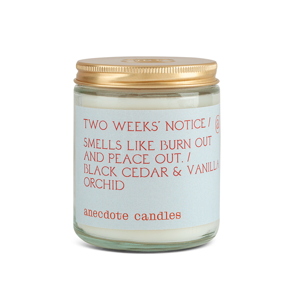 Two Weeks Notice - Glass Jar Candle